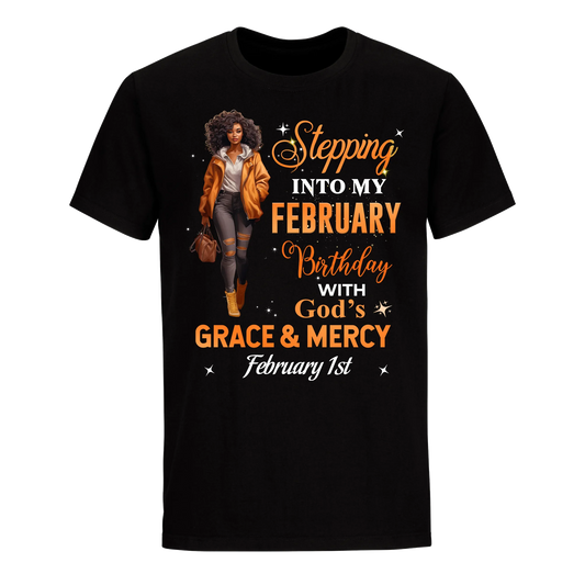 STTEPPING BLESSED 2 FEBRUARY 1ST UNISEX SHIRT