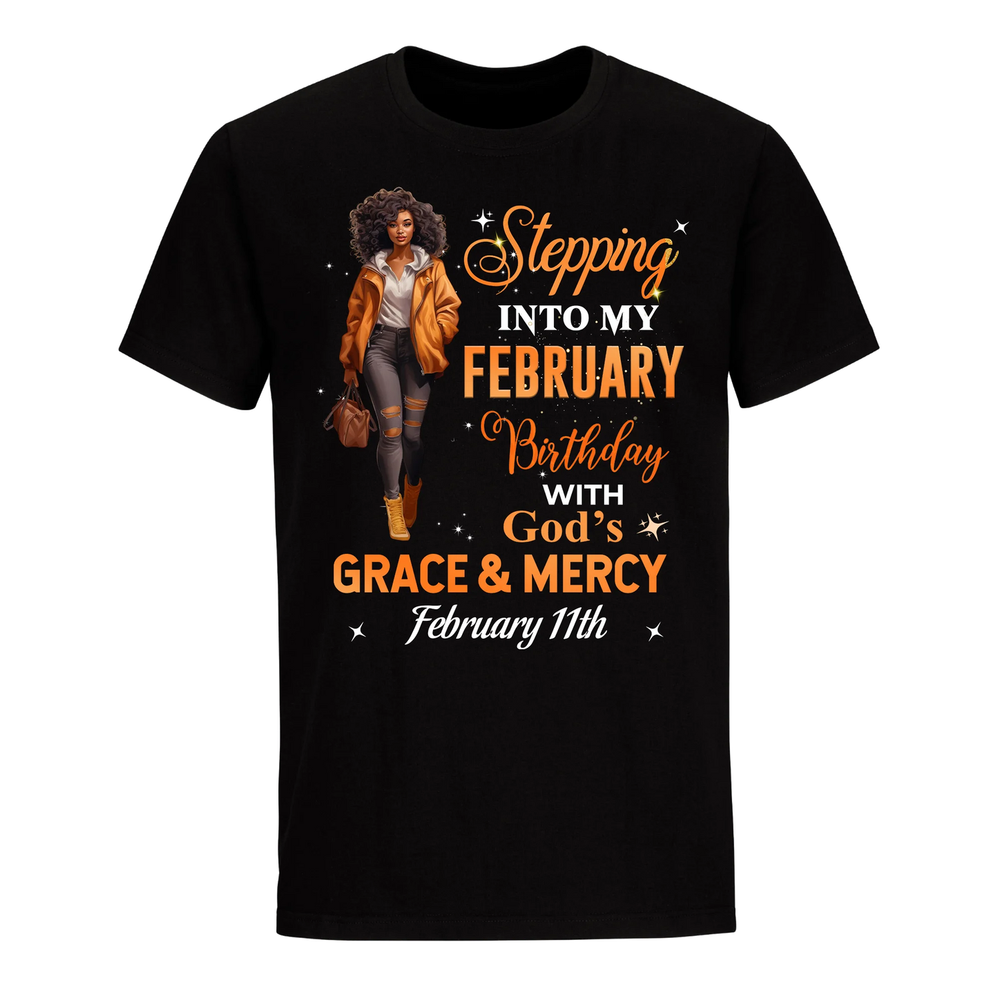 STTEPPING BLESSED 2 FEBRUARY 11TH UNISEX SHIRT