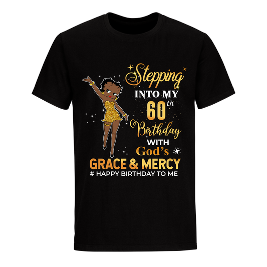 60 STEPPING BLESSED B.B 2 GOLD UNISEX SHIRT