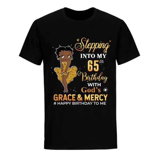 65 STEPPING BLESSED B.B 4 GOLD UNISEX SHIRT