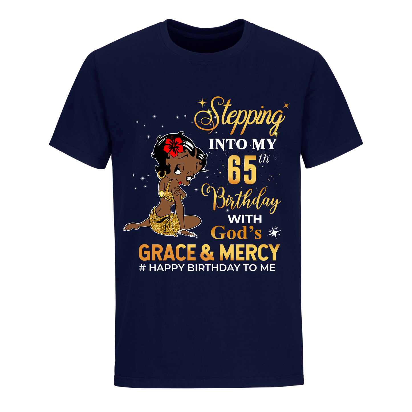 65 STEPPING BLESSED B.B 6 GOLD UNISEX SHIRT