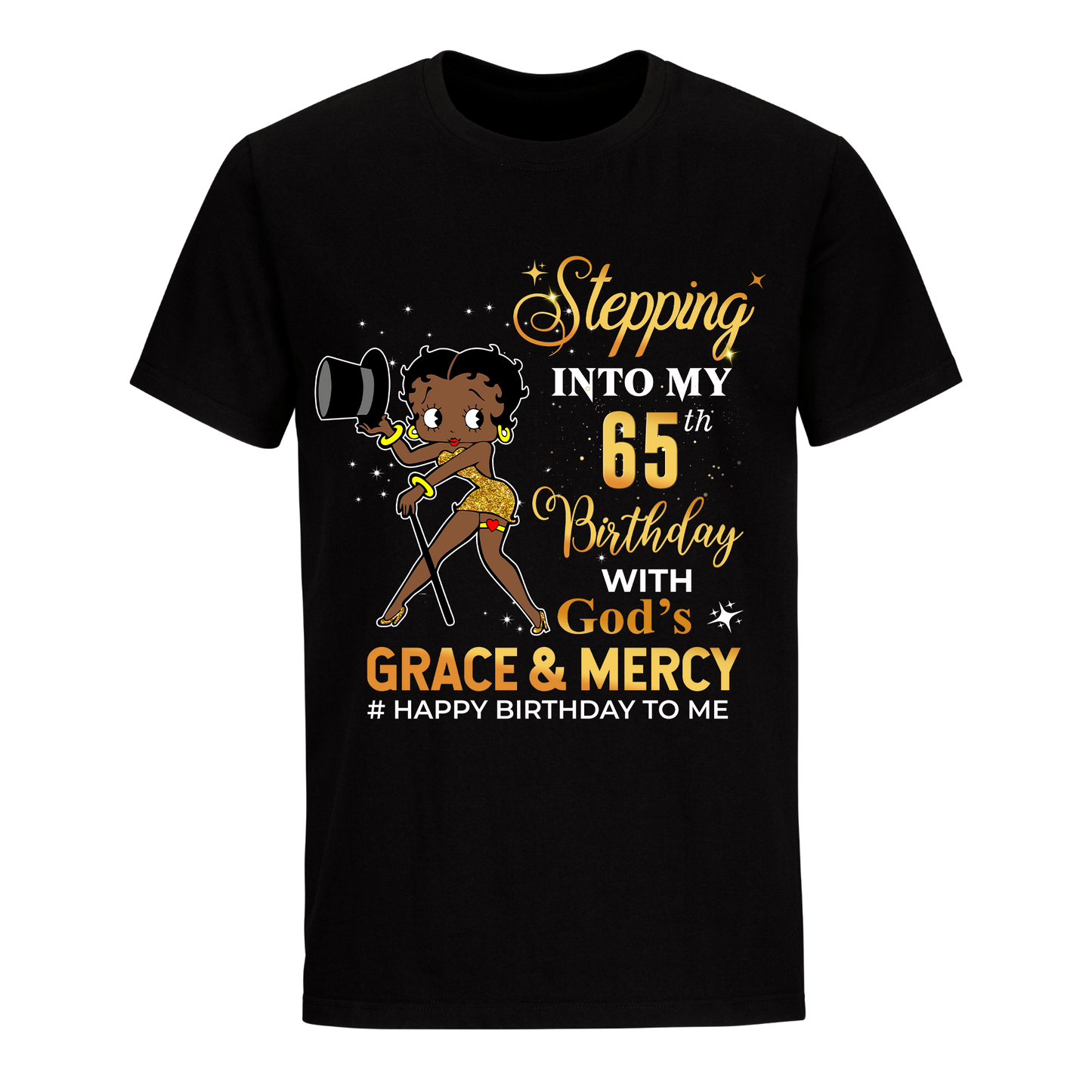 65 STEPPING BLESSED B.B 5 GOLD UNISEX SHIRT