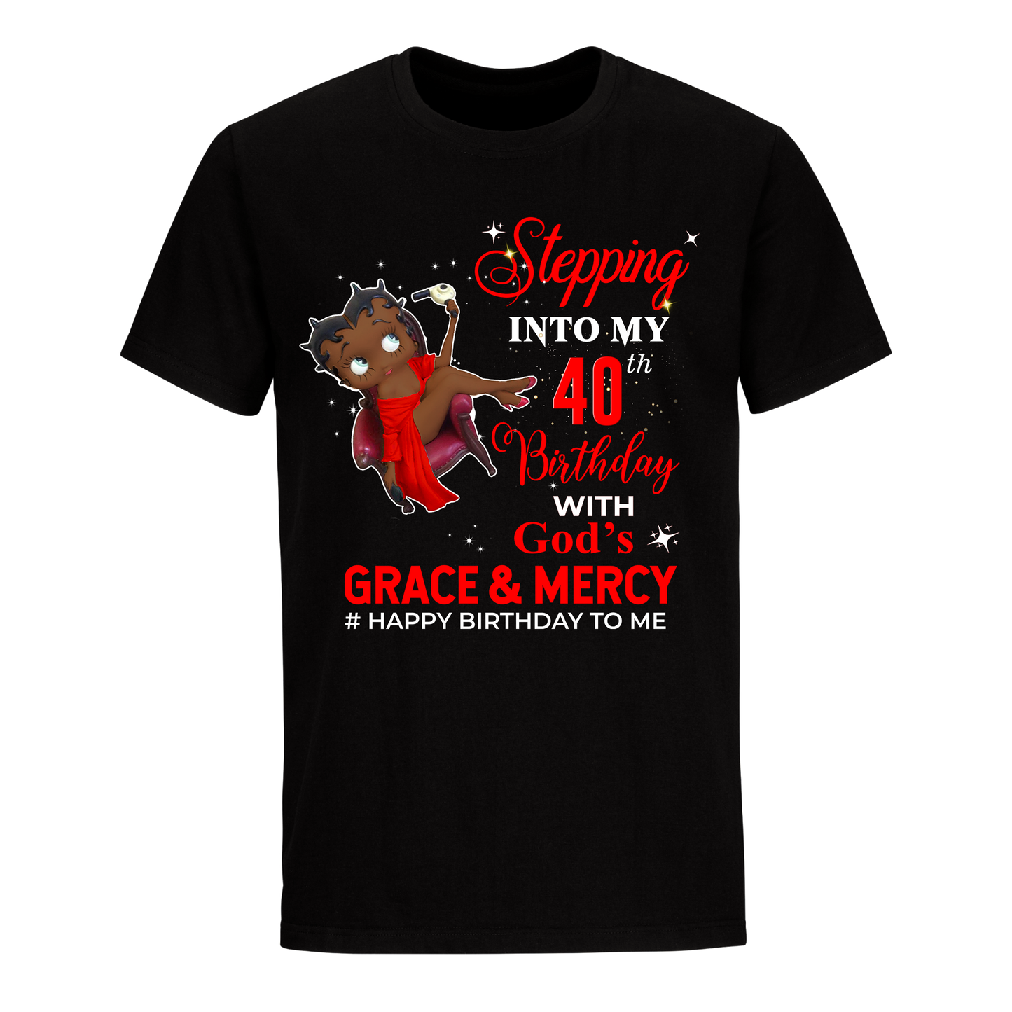 40 STEPPING BLESSED B.B 1 RED UNISEX SHIRT