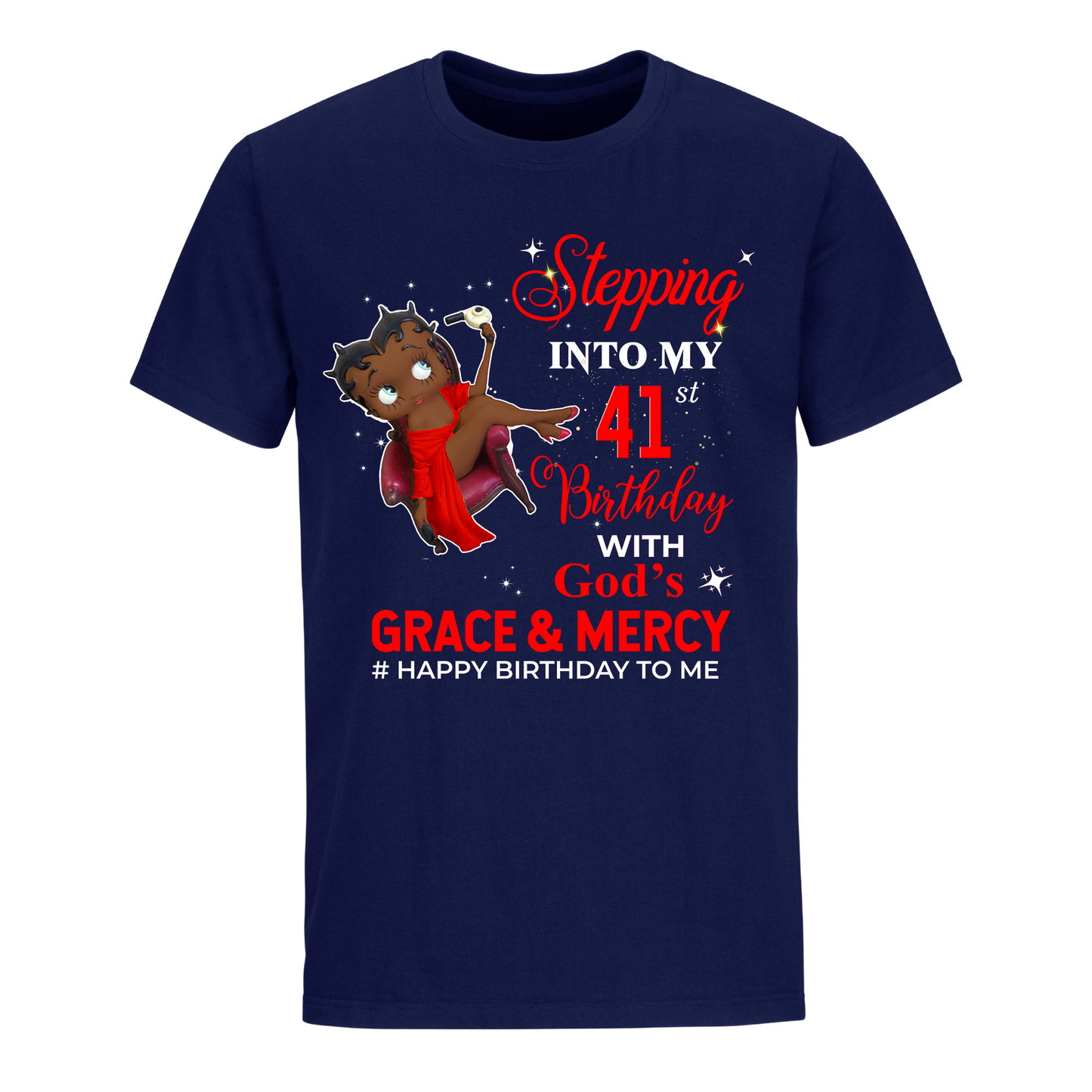 41 STEPPING BLESSED B.B 1 RED UNISEX SHIRT