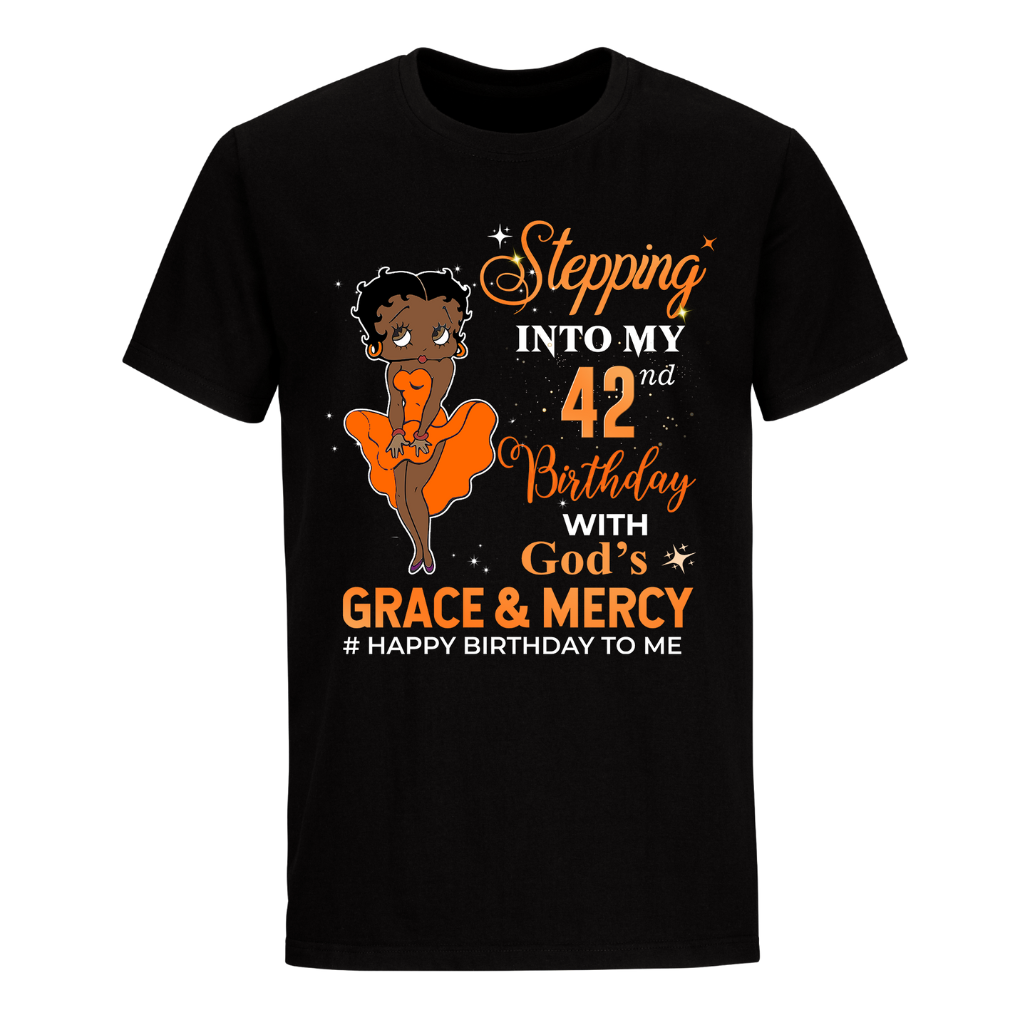 42 STEPPING BLESSED B.B 4 ORANGE UNISEX SHIRT