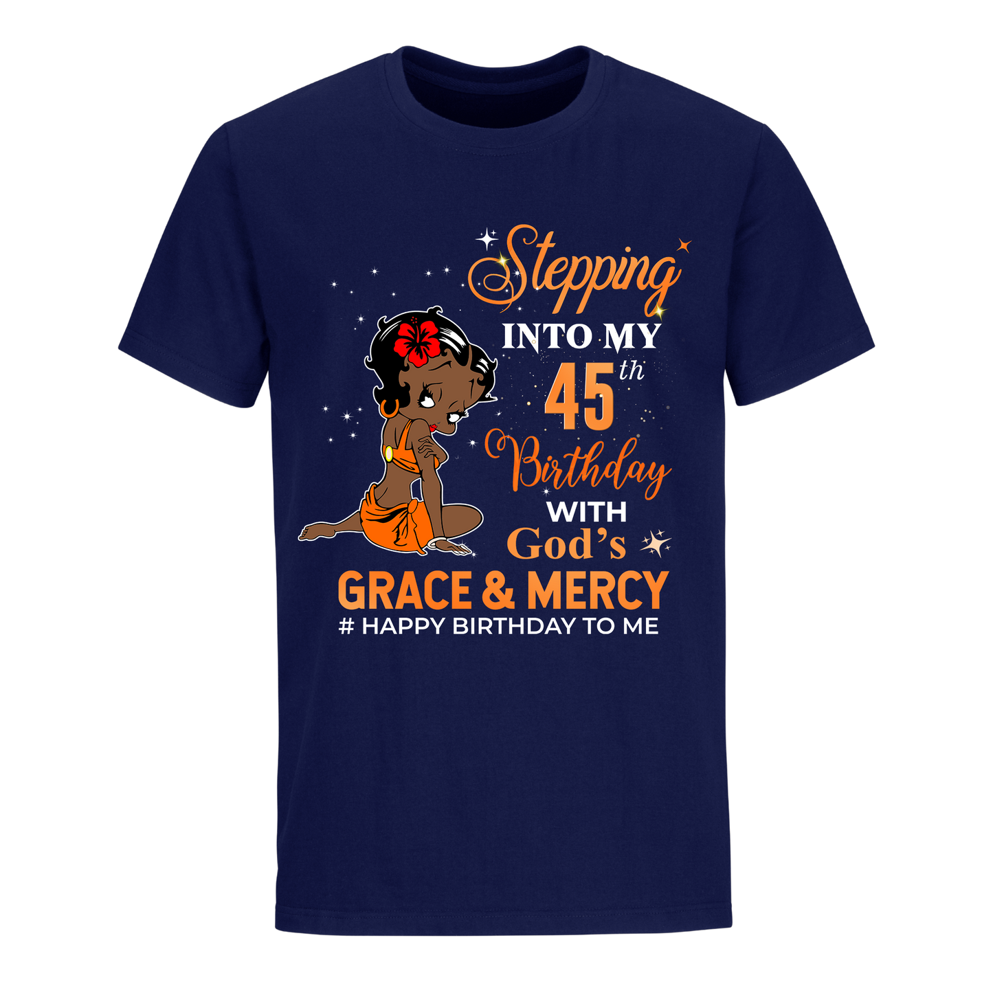 45 STEPPING BLESSED B.B 6 ORANGE UNISEX SHIRT