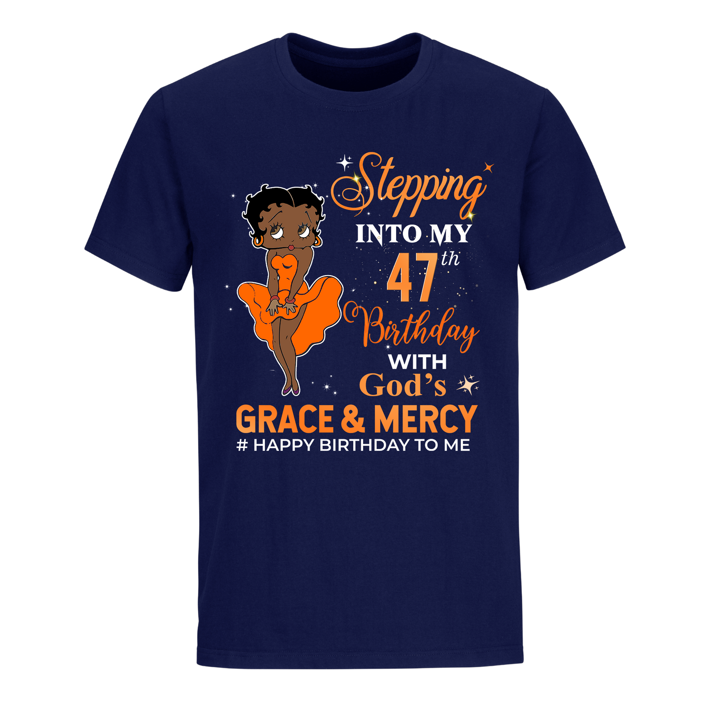 47 STEPPING BLESSED B.B 4 ORANGE UNISEX SHIRT