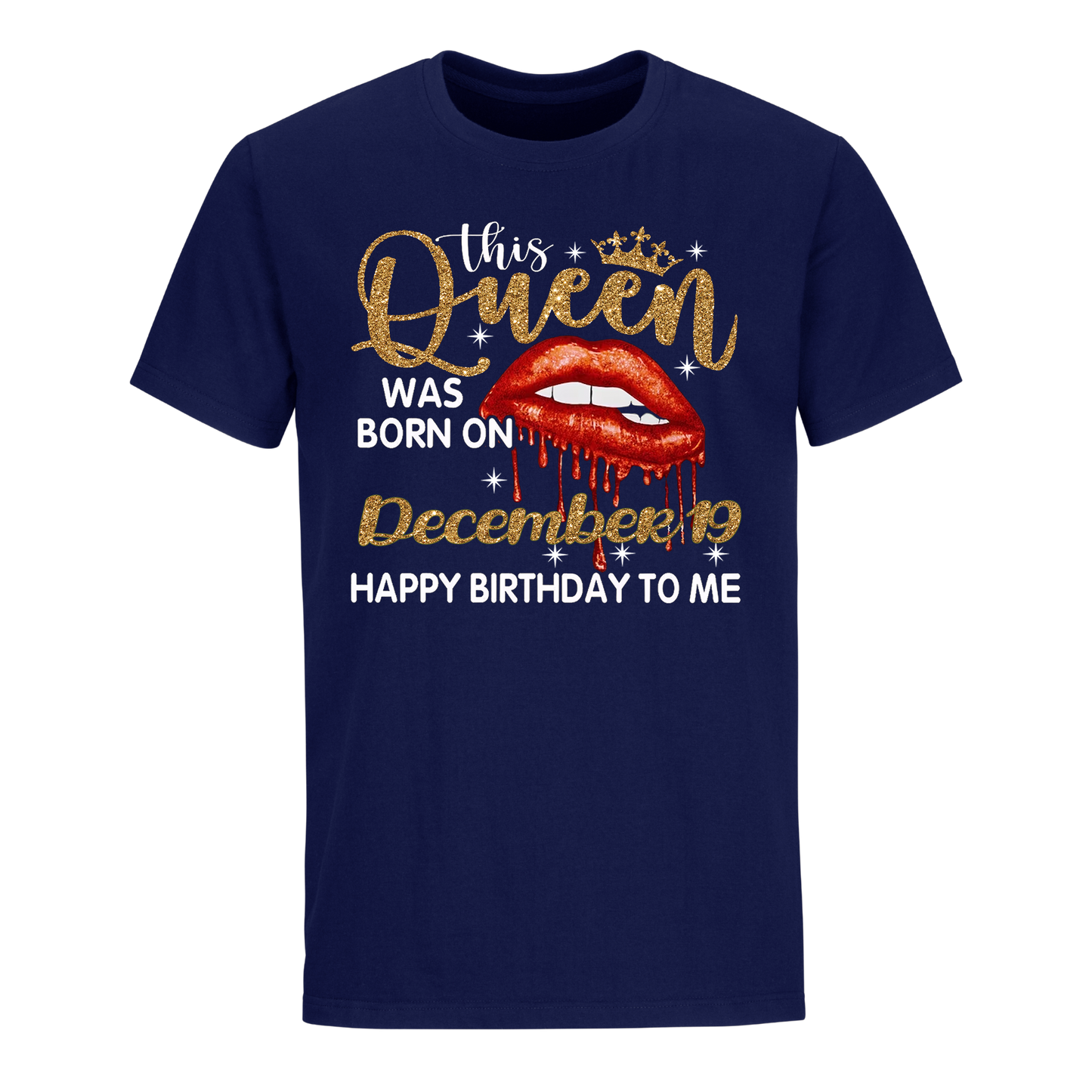 THIS QUEEN WAS BORN ON DECEMBER 19 UNISEX SHIRT