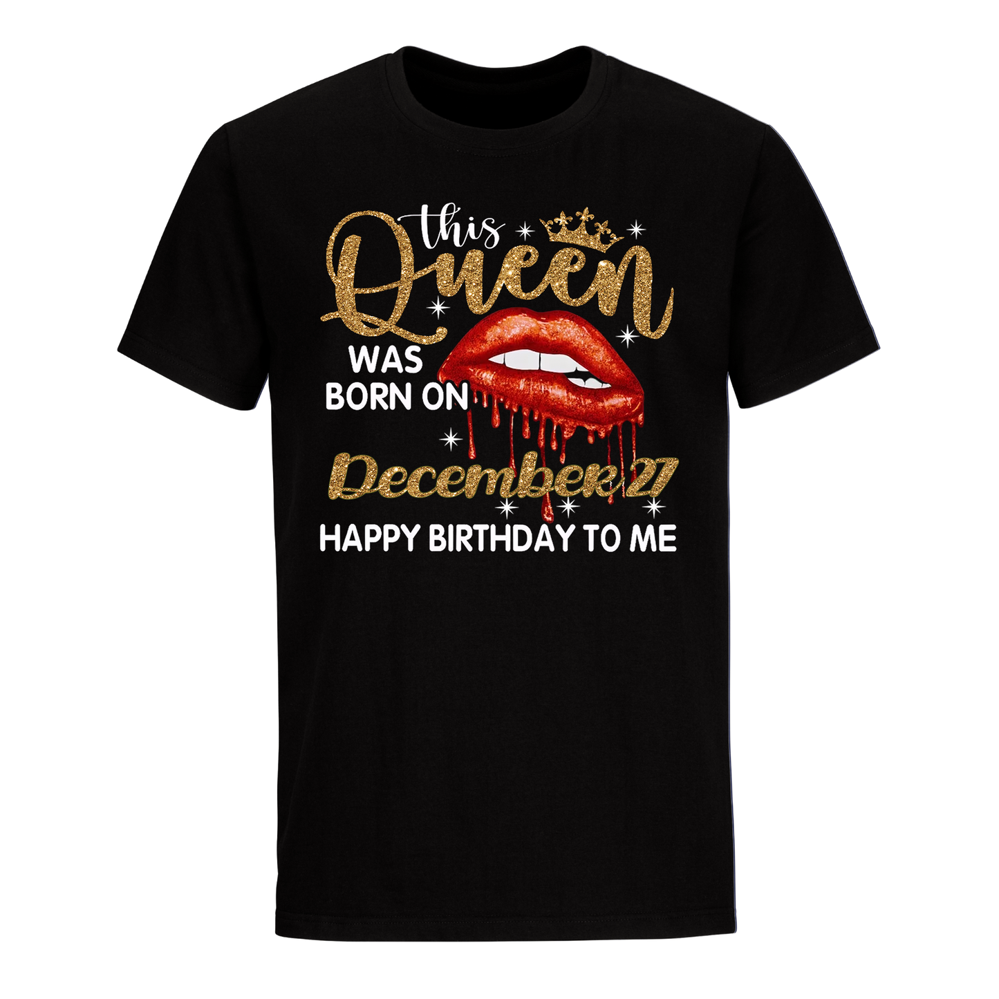 THIS QUEEN WAS BORN ON DECEMBER 27 UNISEX SHIRT