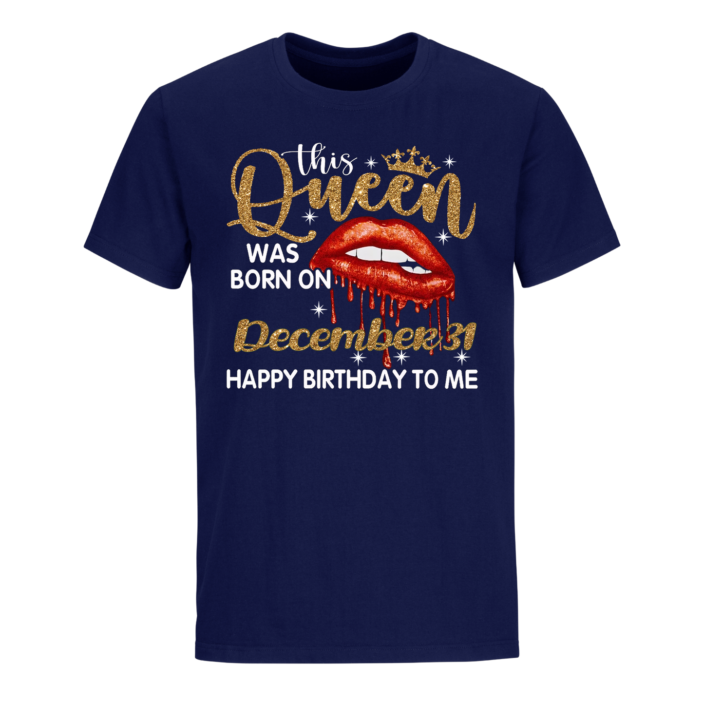 THIS QUEEN WAS BORN ON DECEMBER 31 UNISEX SHIRT