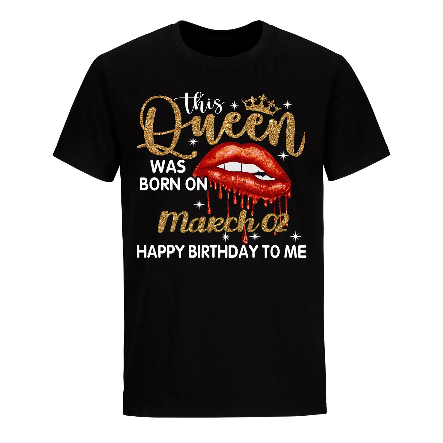 THIS QUEEN WAS BORN ON MARCH 2ND UNISEX SHIRT