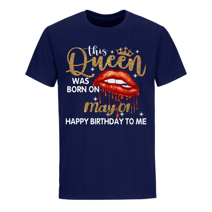 THIS QUEEN WAS BORN ON MAY 1ST UNISEX SHIRT