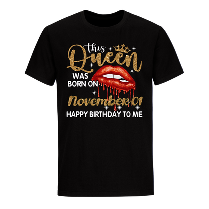 THIS QUEEN WAS BORN ON NOVEMBER 01 UNISEX SHIRT