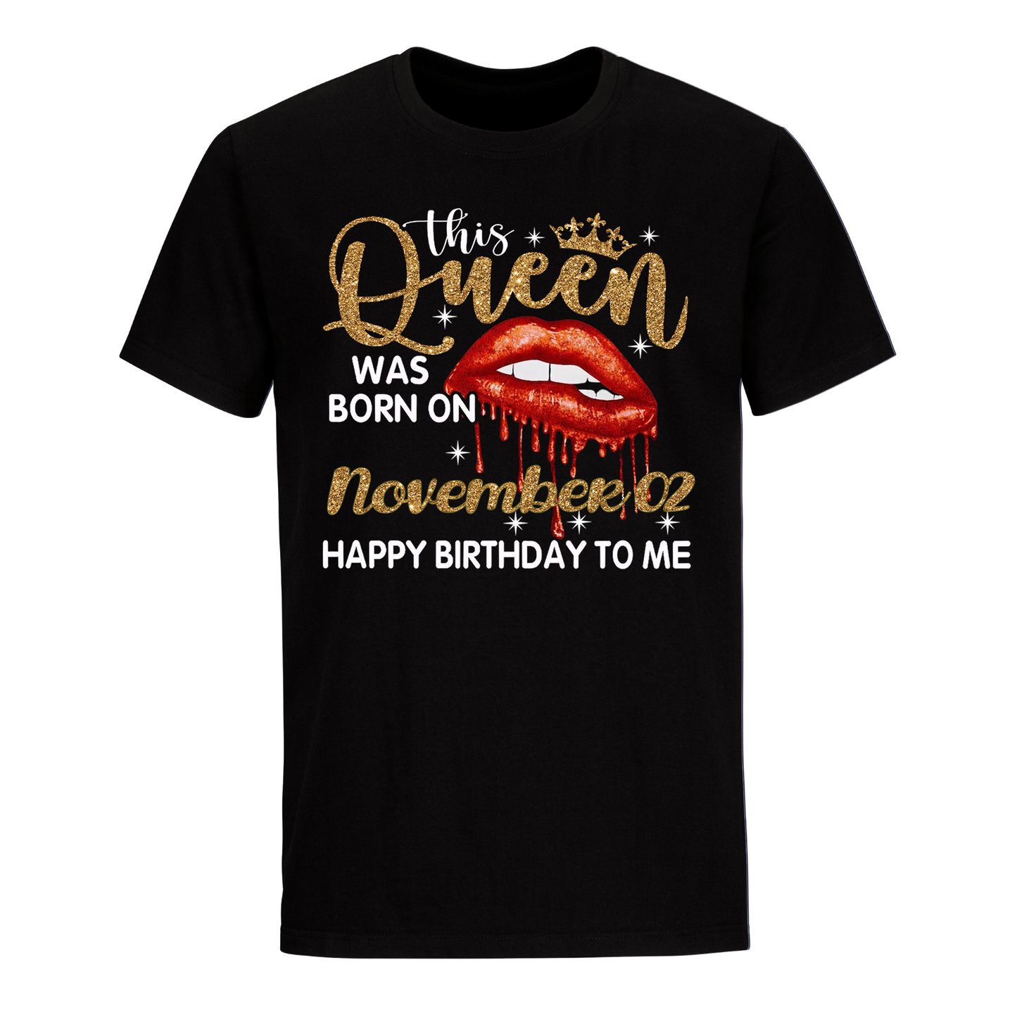 THIS QUEEN WAS BORN ON NOVEMBER 02 UNISEX SHIRT