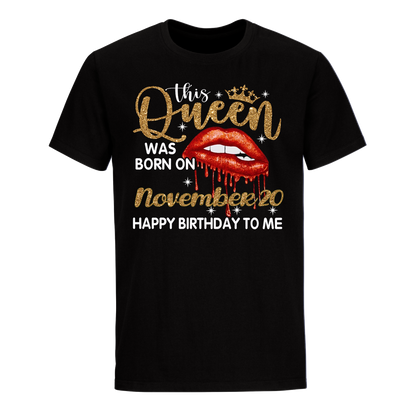 THIS QUEEN WAS BORN ON NOVEMBER 20 UNISEX SHIRT