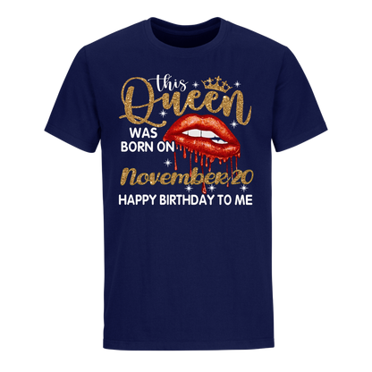 THIS QUEEN WAS BORN ON NOVEMBER 20 UNISEX SHIRT