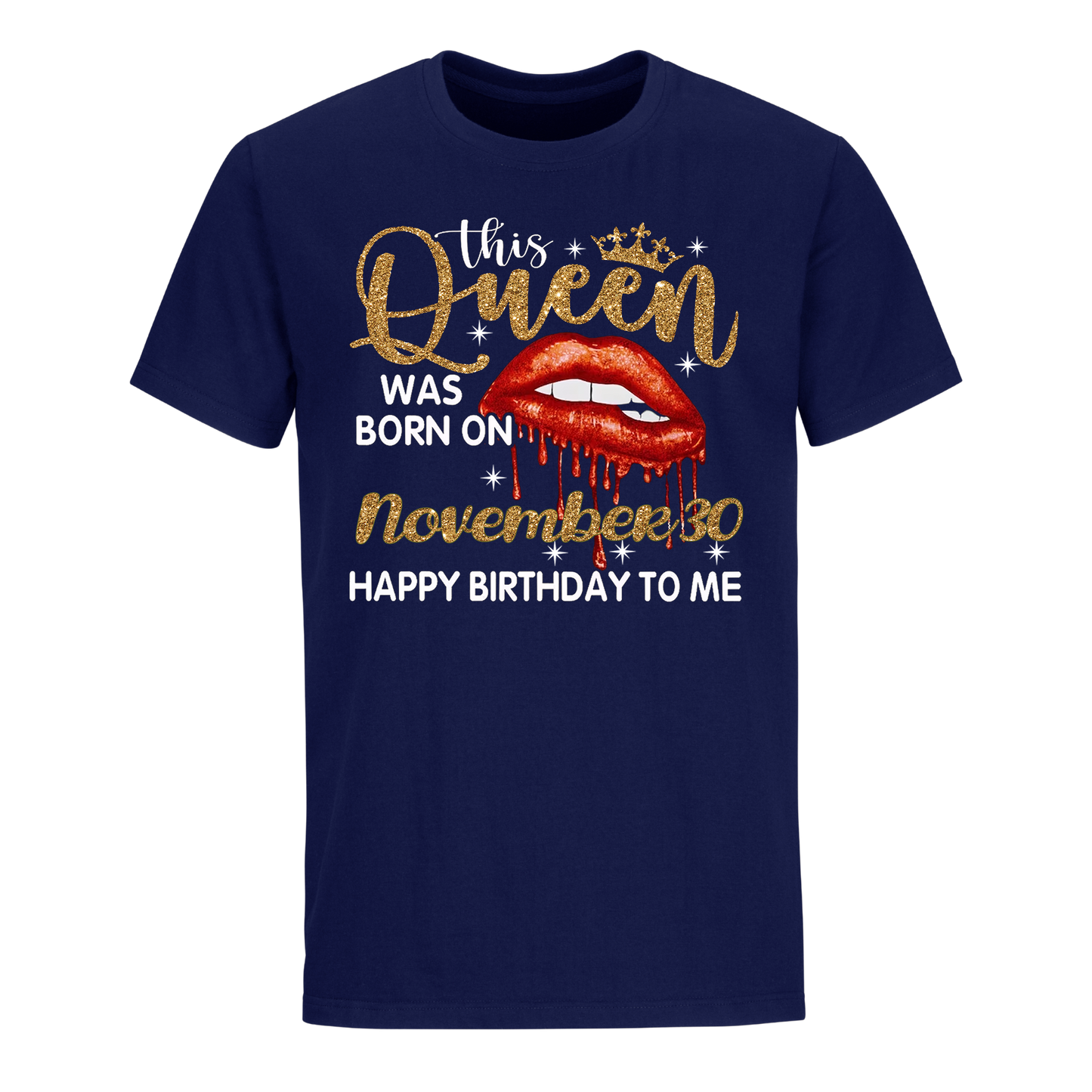 THIS QUEEN WAS BORN ON NOVEMBER 30 UNISEX SHIRT