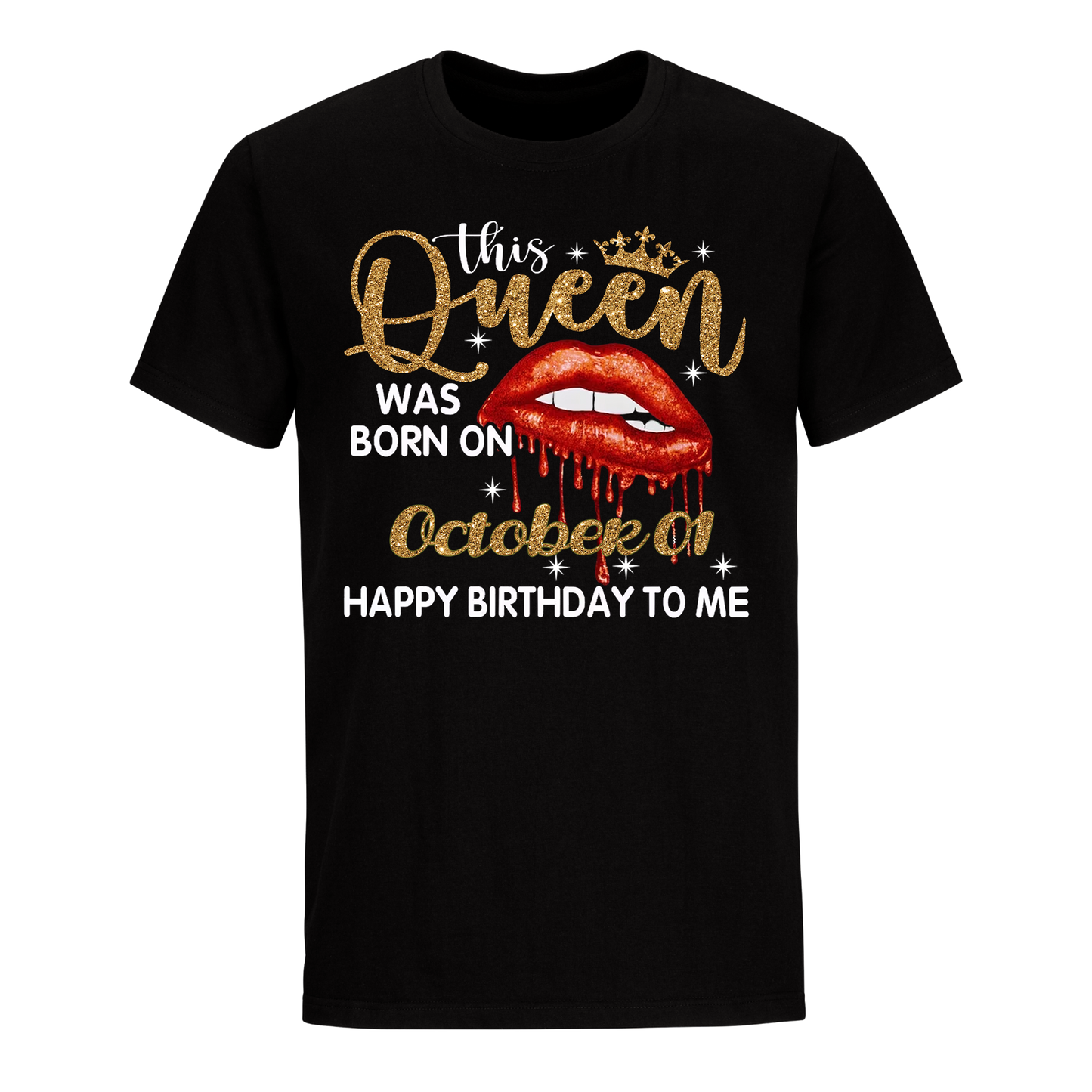 THIS QUEEN WAS BORN ON OCTOBER 01 UNISEX SHIRT