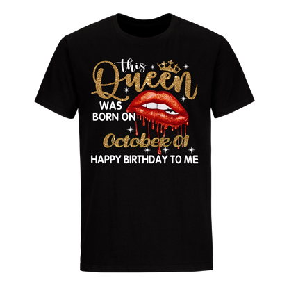 THIS QUEEN WAS BORN ON OCTOBER 01 UNISEX SHIRT