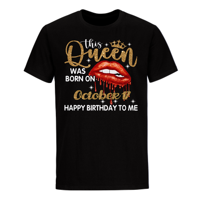 THIS QUEEN WAS BORN ON OCTOBER 17 UNISEX SHIRT