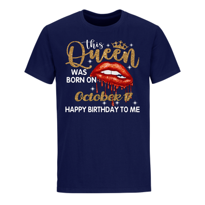 THIS QUEEN WAS BORN ON OCTOBER 17 UNISEX SHIRT