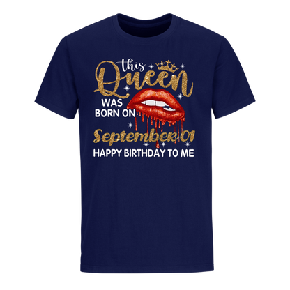 THIS QUEEN WAS BORN ON SEPTEMBER 01 UNISEX SHIRT