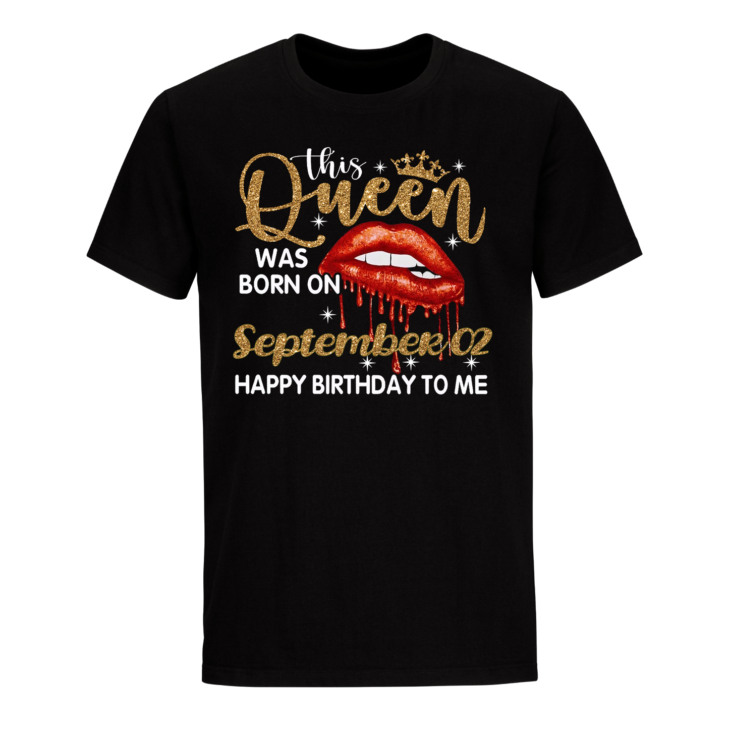 THIS QUEEN WAS BORN ON SEPTEMBER 02 UNISEX SHIRT