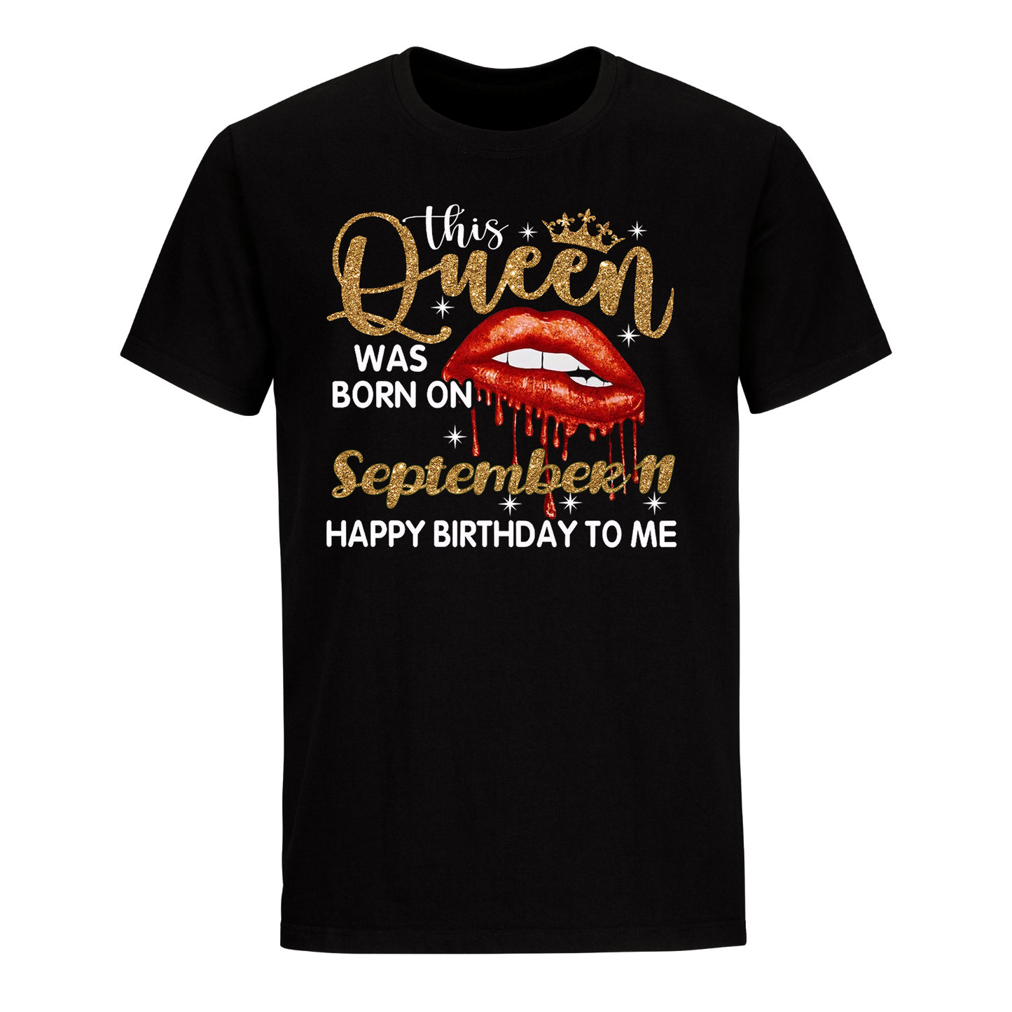 THIS QUEEN WAS BORN ON SEPTEMBER 11 UNISEX SHIRT