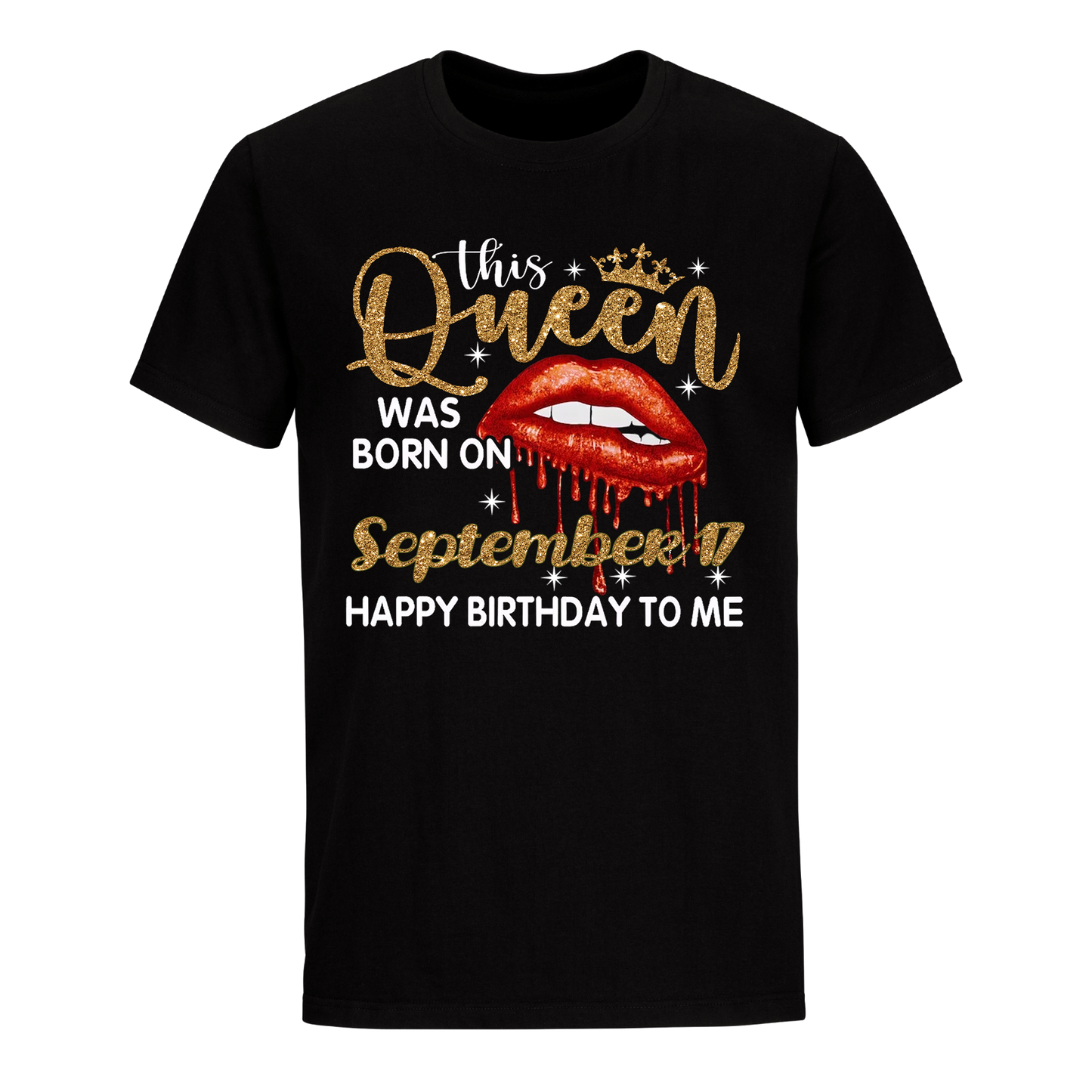 THIS QUEEN WAS BORN ON SEPTEMBER 17 UNISEX SHIRT