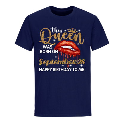 THIS QUEEN WAS BORN ON SEPTEMBER 28 UNISEX SHIRT