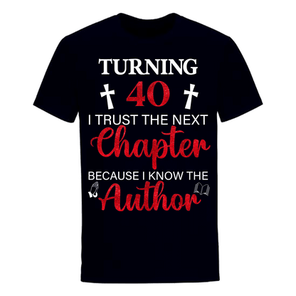 TURNING 40 CHAPTER UNISEX SHIRT