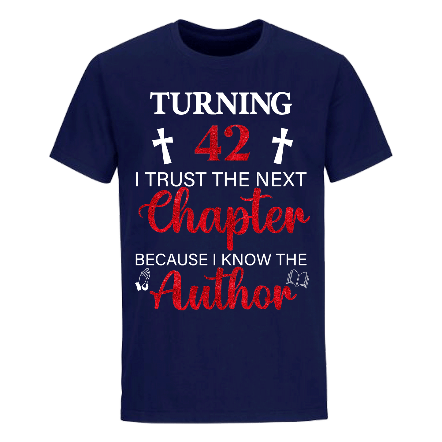 TURNING 42 CHAPTER UNISEX SHIRT