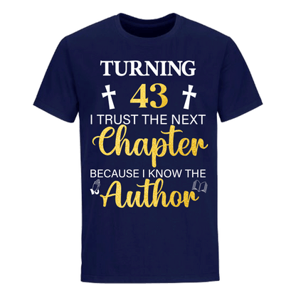 TURNING 43 CHAPTER UNISEX SHIRT