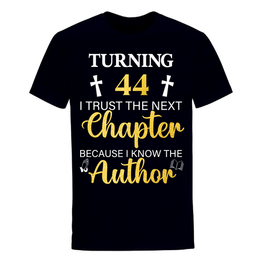 TURNING 44 CHAPTER UNISEX