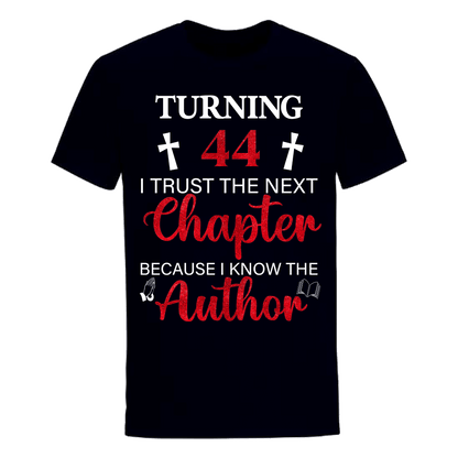 TURNING 44 CHAPTER UNISEX SHIRT