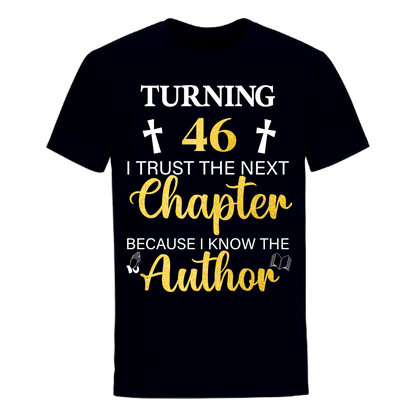 TURNING 46 CHAPTER UNISEX SHIRT