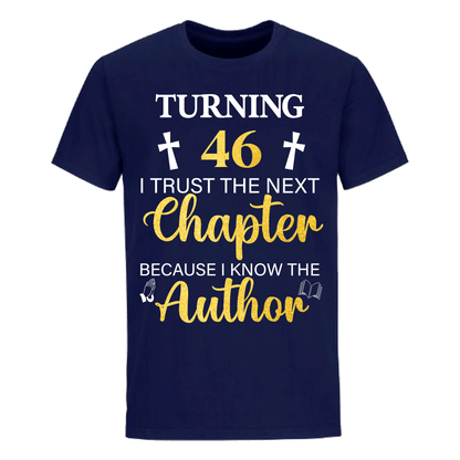 TURNING 46 CHAPTER UNISEX SHIRT