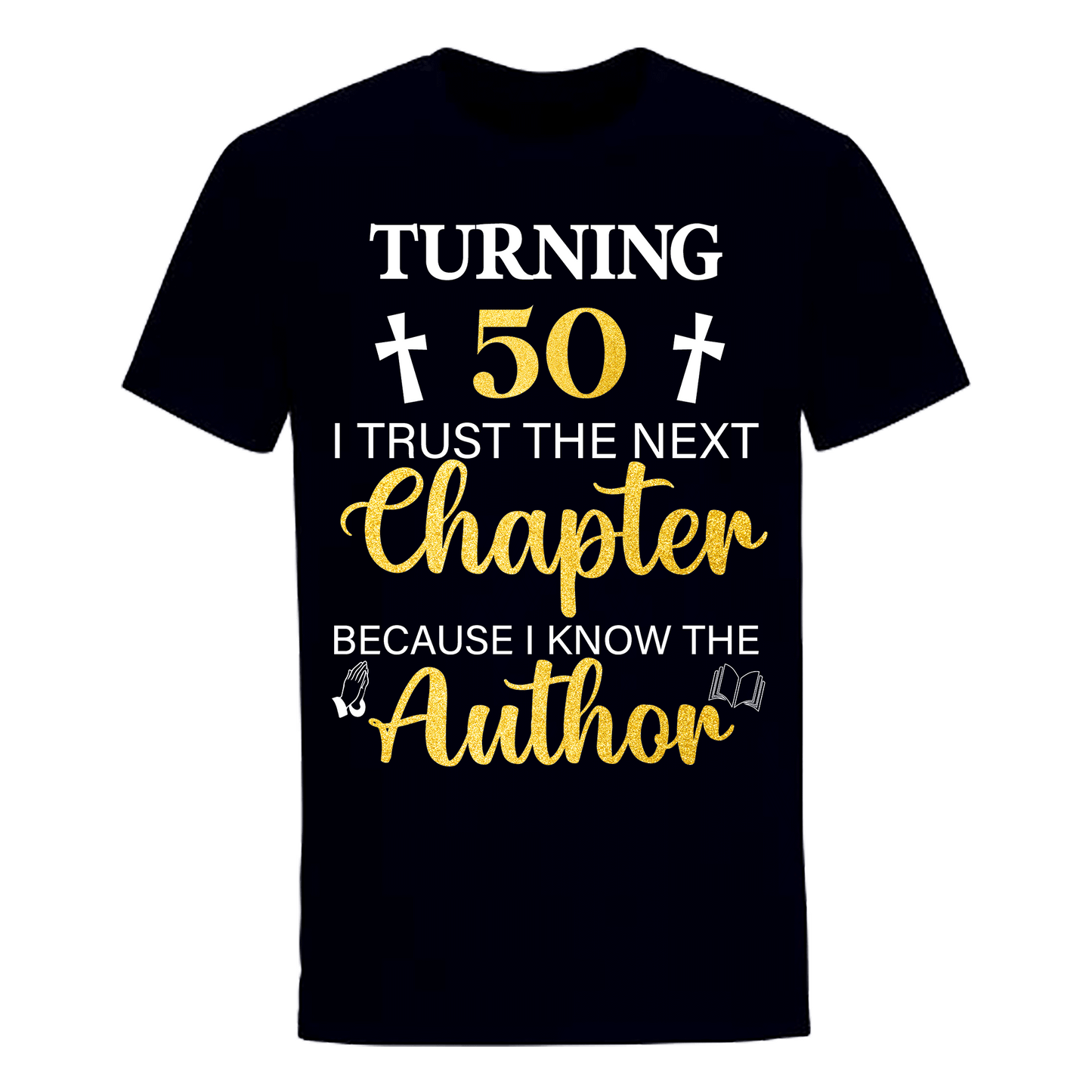 TURNING 50 CHAPTER UNISEX SHIRT