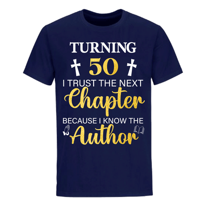 TURNING 50 CHAPTER UNISEX SHIRT