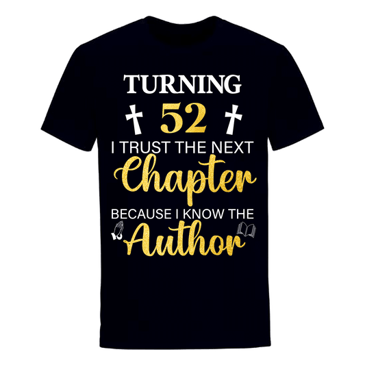 TURNING 52 CHAPTER UNISEX SHIRT