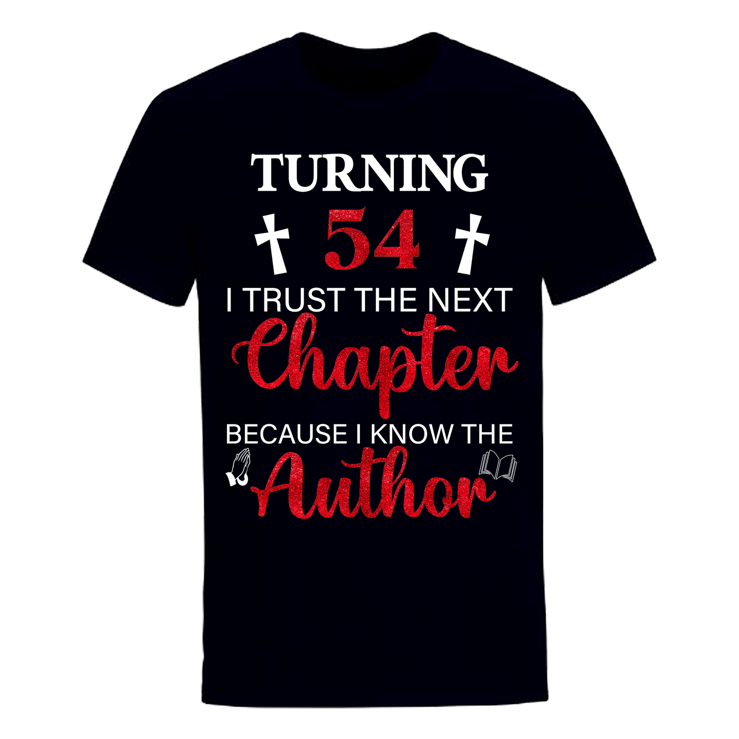 TURNING 54 CHAPTER UNISEX SHIRT