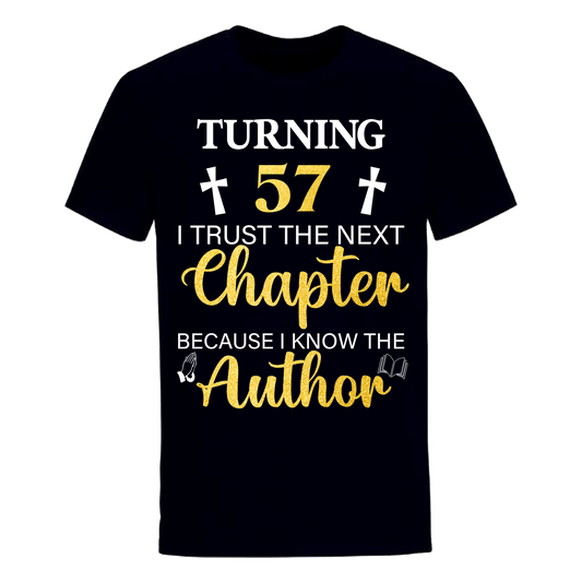 TURNING 57 CHAPTER UNISEX SHIRT