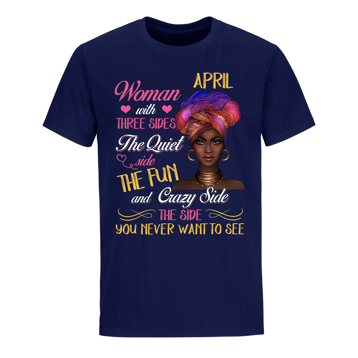 WOMEN CRAZY APRIL UNISEX SHIRT