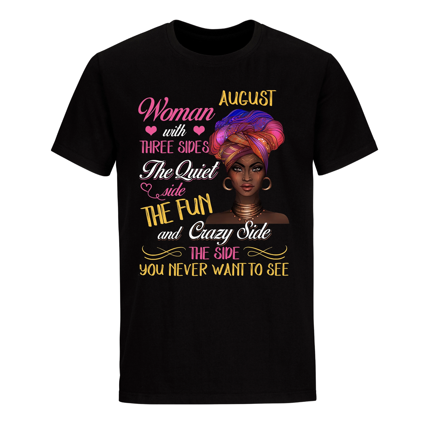 WOMEN CRAZY AUGUST UNISEX SHIRT