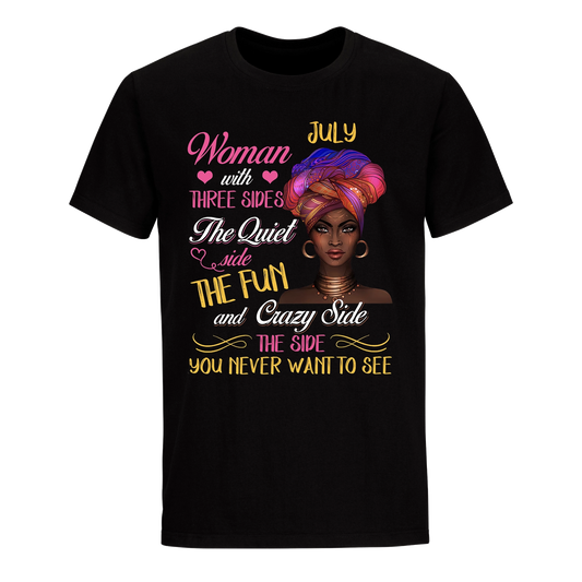 WOMEN CRAZY JULY UNISEX SHIRT