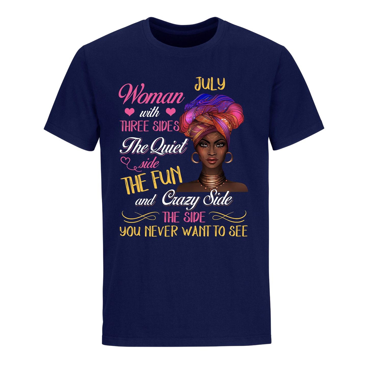 WOMEN CRAZY JULY UNISEX SHIRT