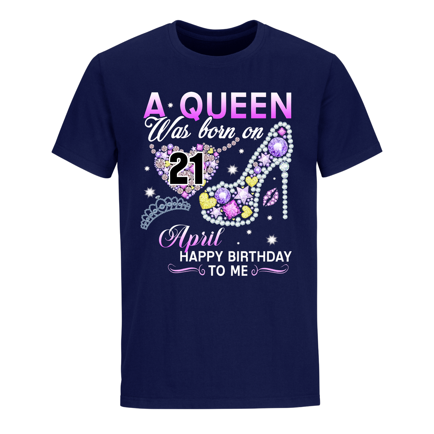 A QUEEN WAS BORN ON APRIL 21ST UNISEX SHIRT