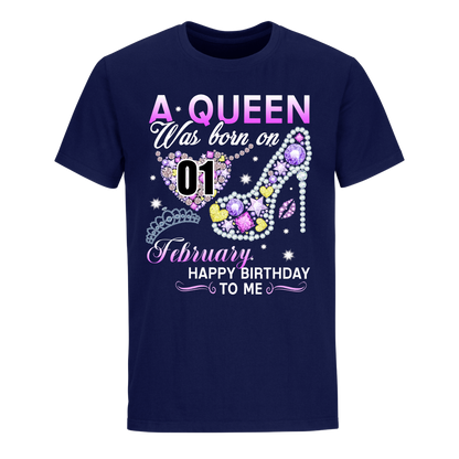 A QUEEN WAS BORN ON FEBRUARY 1ST UNISEX SHIRT