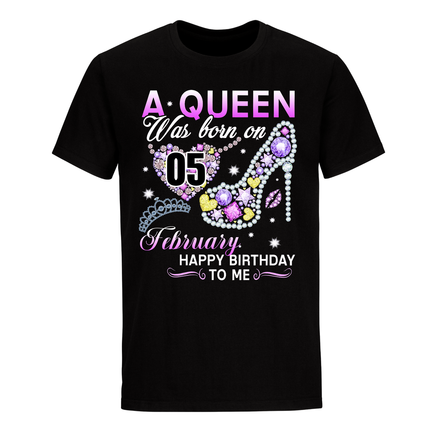 A QUEEN WAS BORN ON FEBRUARY 5TH UNISEX SHIRT