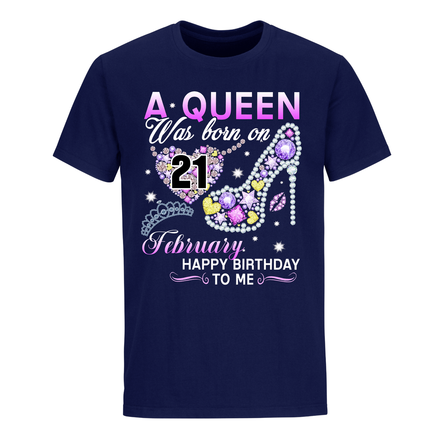 A QUEEN WAS BORN ON FEBRUARY 21ST UNISEX SHIRT